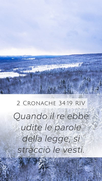 2 Cronache 34:19 RIV Bible Verse Image