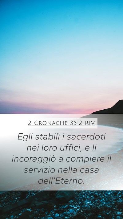 2 Cronache 35:2 RIV Bible Verse Image