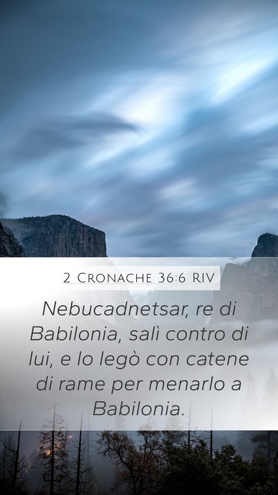 2 Cronache 36:6 RIV Bible Verse Image