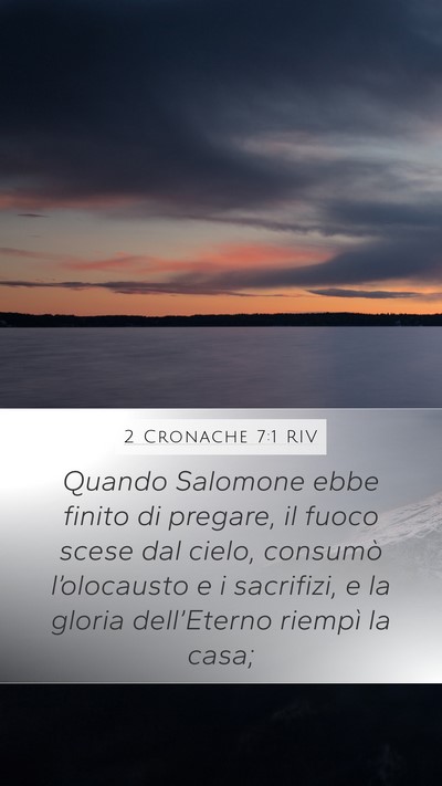 2 Cronache 7:1 RIV Bible Verse Image