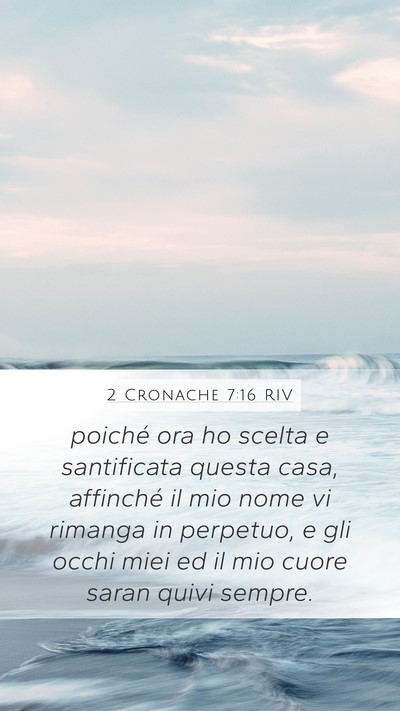2 Cronache 7:16 RIV Bible Verse Image