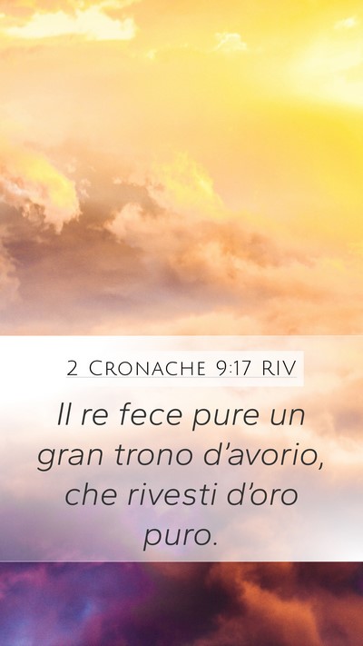 2 Cronache 9:17 RIV Bible Verse Image