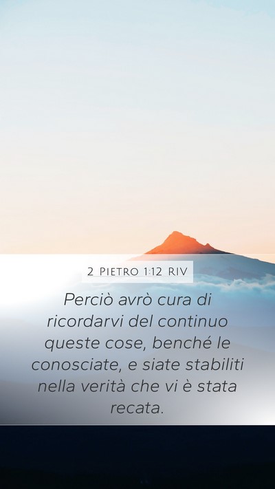 2 Pietro 1:12 RIV Bible Verse Image