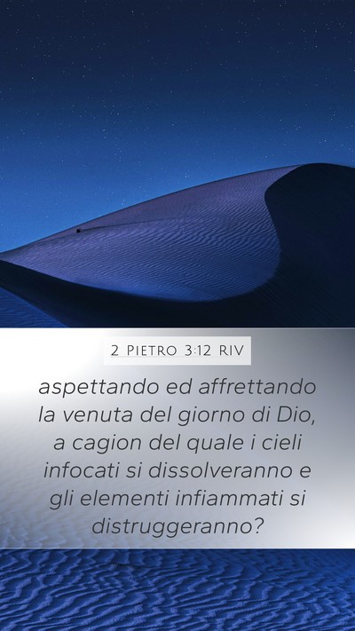 2 Pietro 3:12 RIV Bible Verse Image