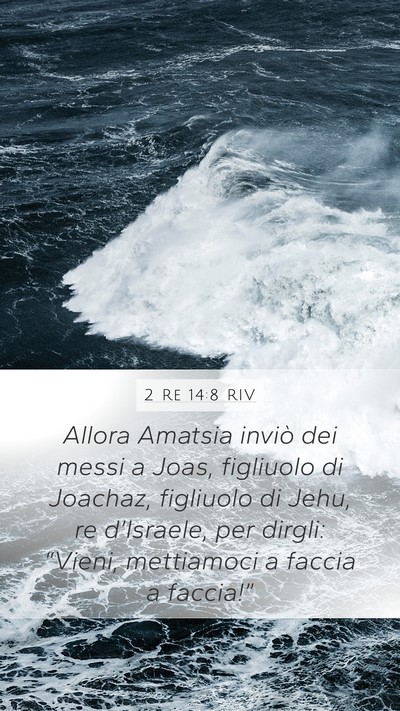 2 Re 14:8 RIV Bible Verse Image