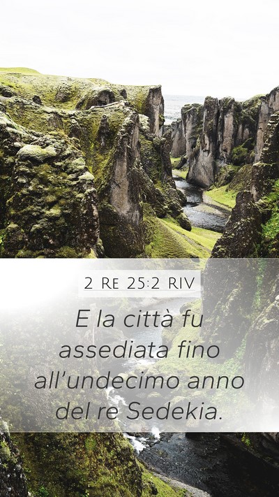 2 Re 25:2 RIV Bible Verse Image