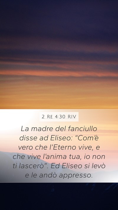 2 Re 4:30 RIV Bible Verse Image