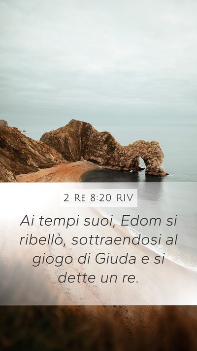 2 Re 8:20 RIV Bible Verse Image