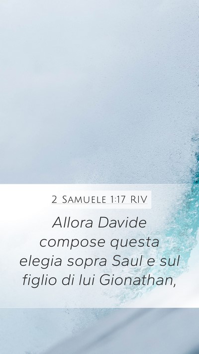 2 Samuele 1:17 RIV Bible Verse Image