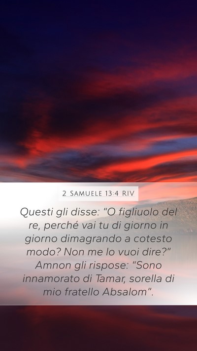 2 Samuele 13:4 RIV Bible Verse Image
