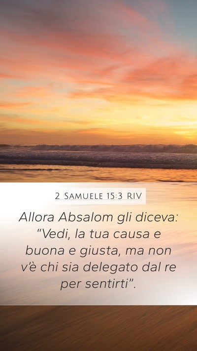2 Samuele 15:3 RIV Bible Verse Image