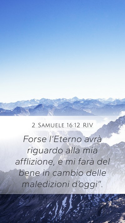 2 Samuele 16:12 RIV Bible Verse Image