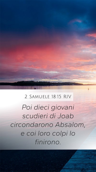 2 Samuele 18:15 RIV Bible Verse Image