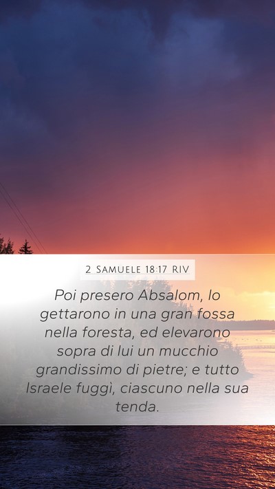 2 Samuele 18:17 RIV Bible Verse Image