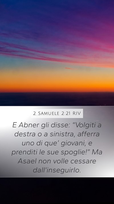 2 Samuele 2:21 RIV Bible Verse Image