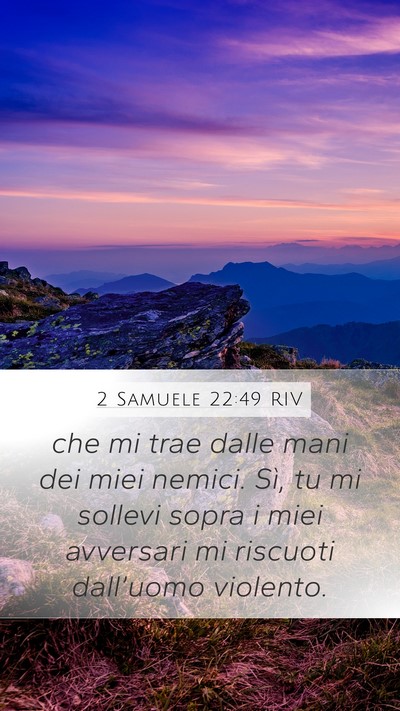 2 Samuele 22:49 RIV Bible Verse Image