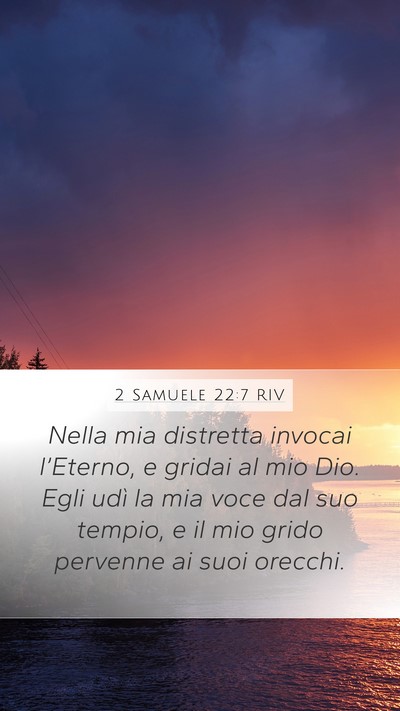 2 Samuele 22:7 RIV Bible Verse Image