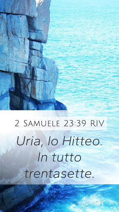 2 Samuele 23:39 RIV Bible Verse Image