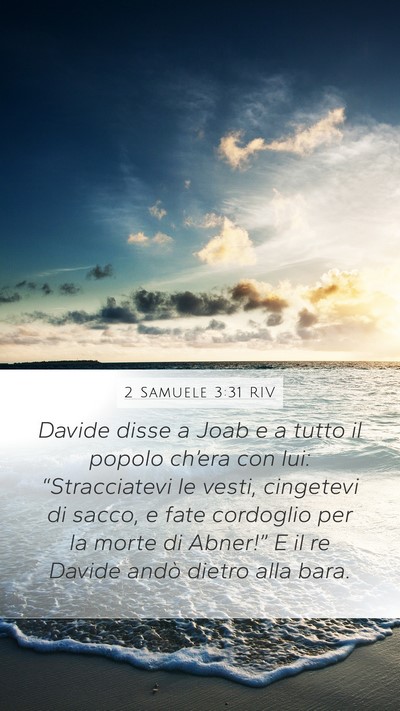 2 Samuele 3:31 RIV Bible Verse Image