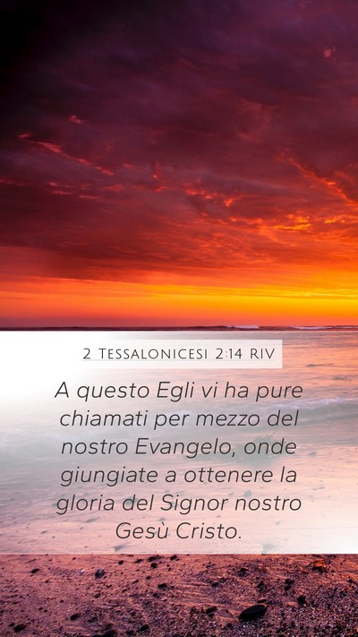 2 Tessalonicesi 2:14 RIV Bible Verse Image