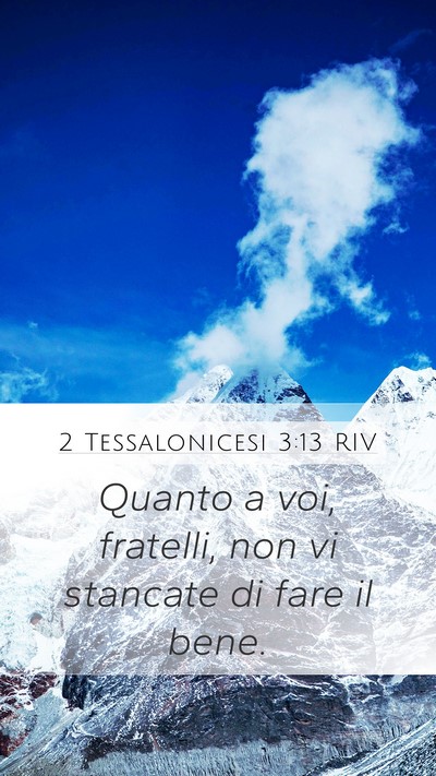 2 Tessalonicesi 3:13 RIV Bible Verse Image