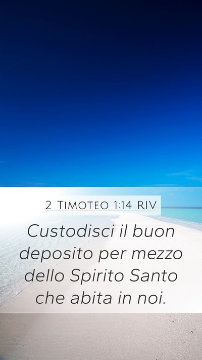 2 Timoteo 1:14 RIV Bible Verse Image