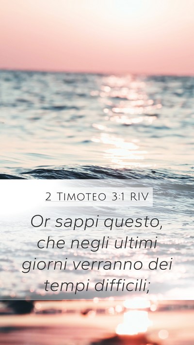 2 Timoteo 3:1 RIV Bible Verse Image