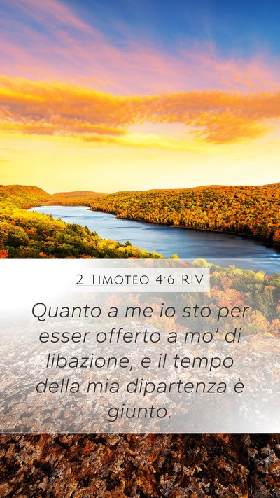 2 Timoteo 4:6 RIV Bible Verse Image