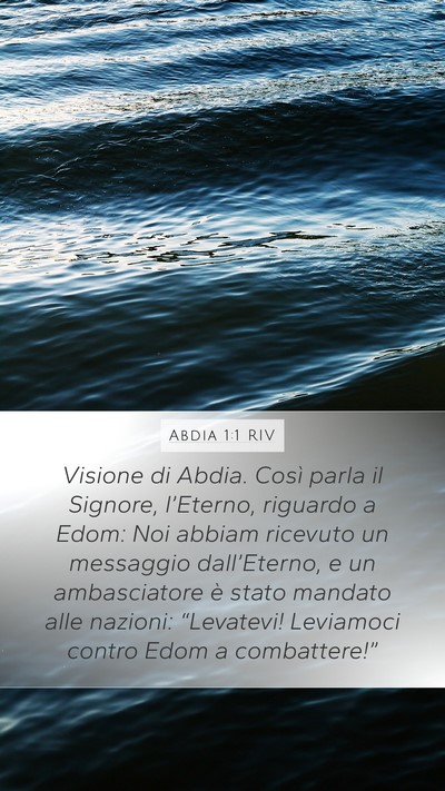 Abdia 1:1 RIV Mobile Phone Wallpaper - Visione di Abdia. Così parla il Signore, - Mobile Bible Verse Wallpaper