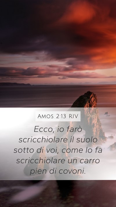 Amos 2:13 RIV Bible Verse Image