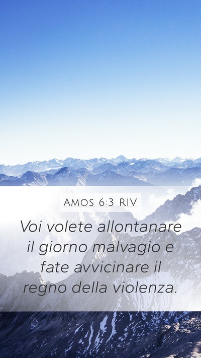 Amos 6:3 RIV Bible Verse Image