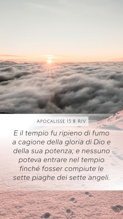 Apocalisse 15:8 RIV Bible Verse Image