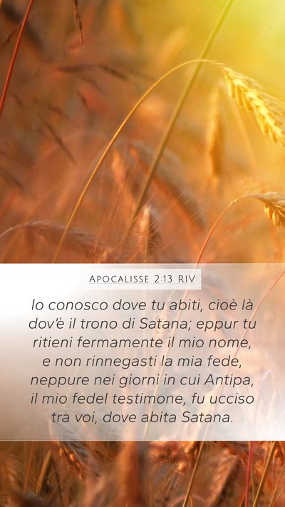 Apocalisse 2:13 RIV Bible Verse Image