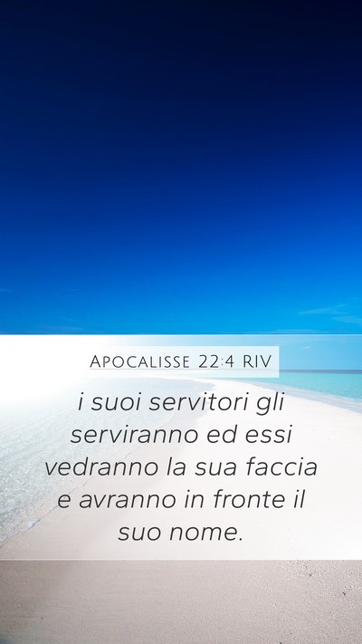 Apocalisse 22:4 RIV Bible Verse Image