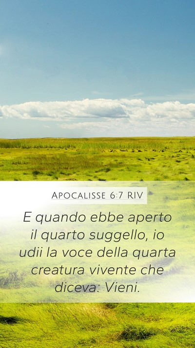 Apocalisse 6:7 RIV Bible Verse Image