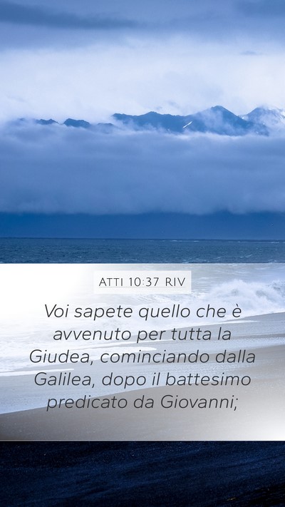 Atti 10:37 RIV Bible Verse Image