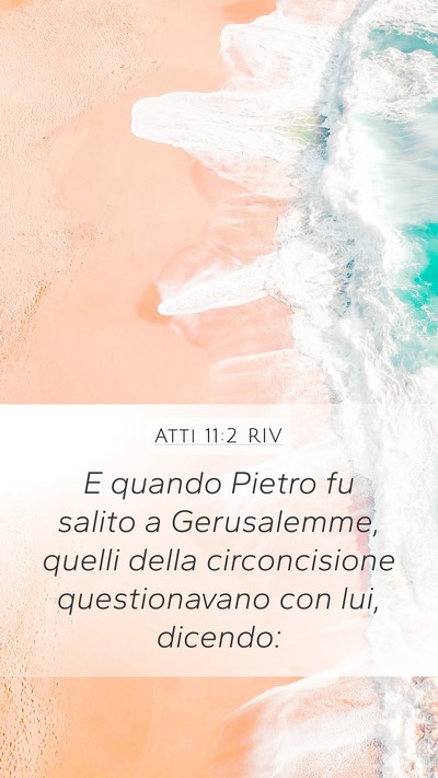 Atti 11:2 RIV Bible Verse Image