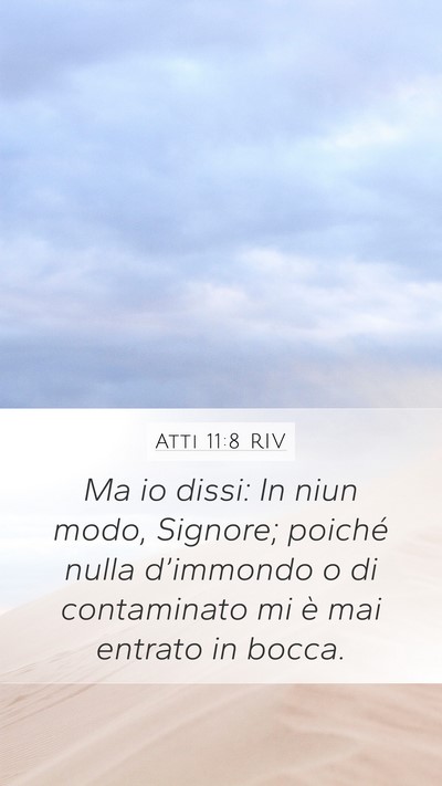 Atti 11:8 RIV Bible Verse Image