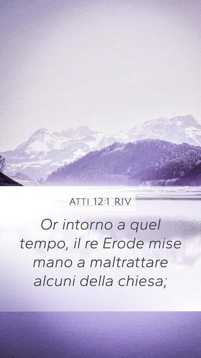 Atti 12:1 RIV Bible Verse Image