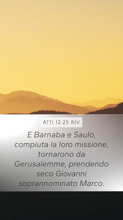 Atti 12:25 RIV Bible Verse Image