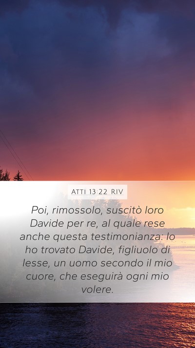 Atti 13:22 RIV Bible Verse Image