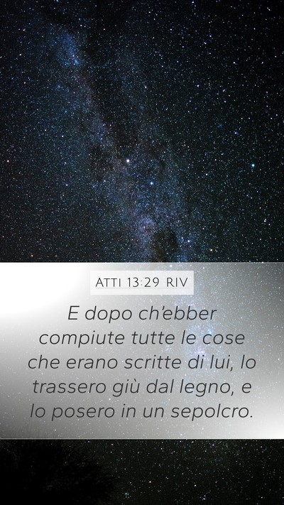Atti 13:29 RIV Bible Verse Image