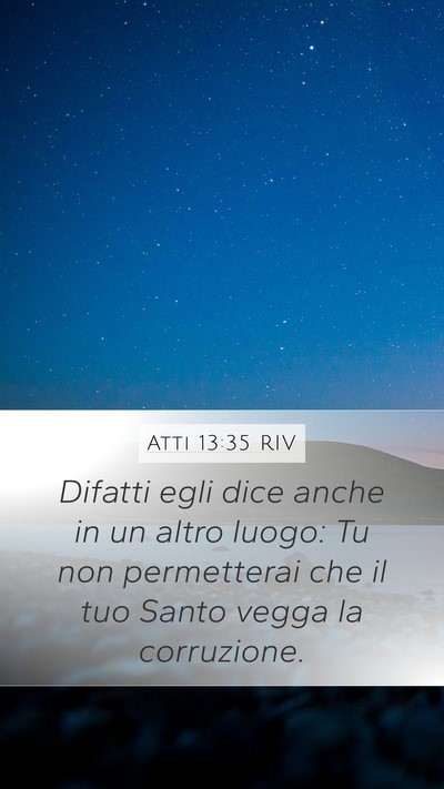 Atti 13:35 RIV Bible Verse Image