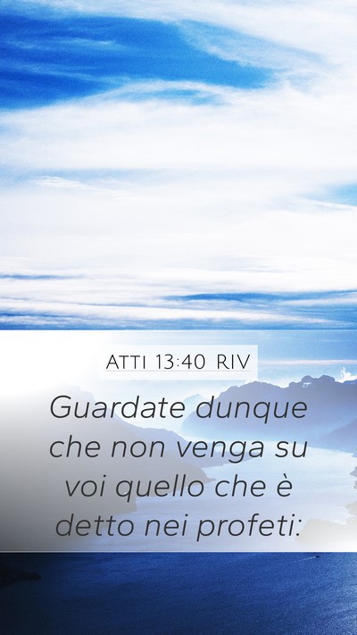 Atti 13:40 RIV Bible Verse Image