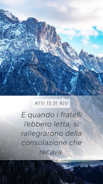 Atti 15:31 RIV Mobile Phone Wallpaper - E quando i fratelli l’ebbero letta, si - Mobile Bible Verse Wallpaper
