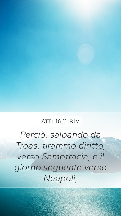 Atti 16:11 RIV Bible Verse Image
