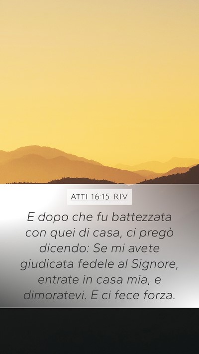 Atti 16:15 RIV Bible Verse Image