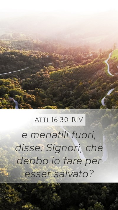 Atti 16:30 RIV Bible Verse Image