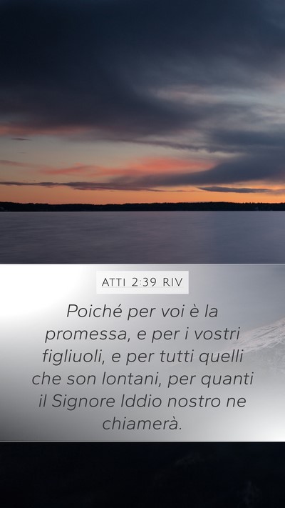 Atti 2:39 RIV Bible Verse Image