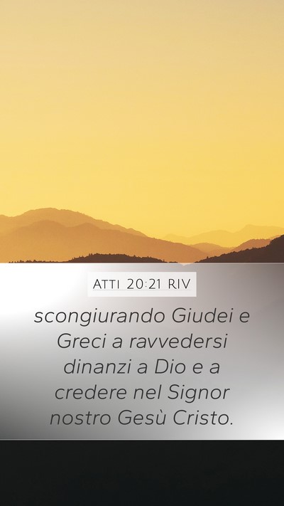 Atti 20:21 RIV Bible Verse Image
